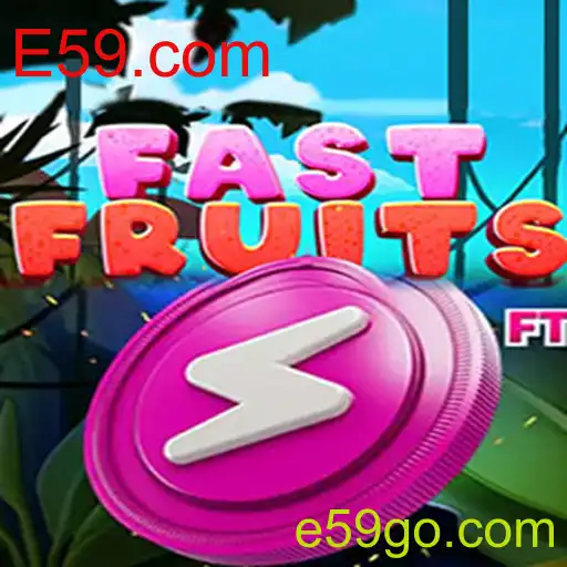 Explorando o Universo de FastFruits: O Novo Fenômeno de E59.com